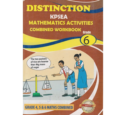 Distinction KPSEA Mathematics Combined Workbook Grade 6