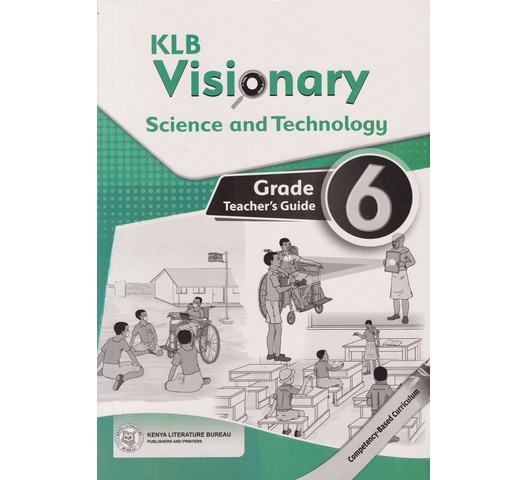 KLB Visionary Science and Technology Grade 6 Teachers (Approved)