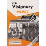 KLB Visionary Music Grade 6 Teachers (Approved)