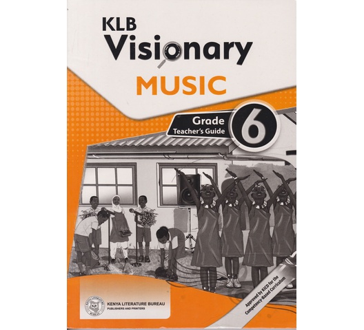 KLB Visionary Music Grade 6 Teachers (Approved)