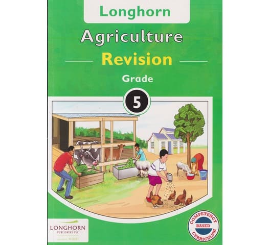 Longhorn Agriculture Revision Grade 5