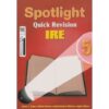 Spotlight Quick Revision IRE 5