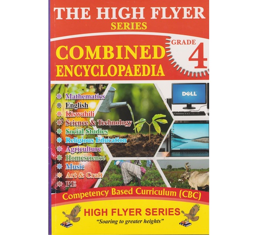 High Flyer Combined Encyclopaedia Grade 4
