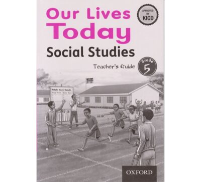 OUP Our Lives Today Social Studies Grade 5 Trs (Approved)