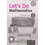 OUP Let's Do Mathematics Grade 5 Trs (Approved)