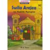 Swila Arejea na Hadithi Nyingine 3C