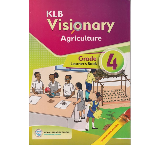 KLB Visionary Agriculture Learner's Book Grade 4