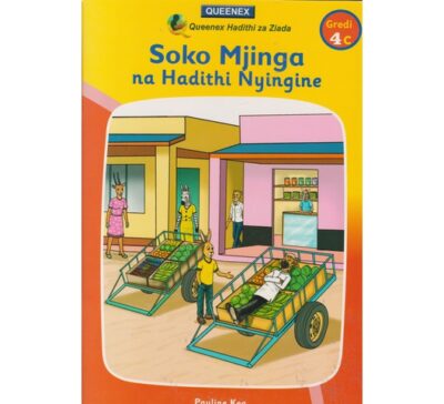 Soko Mjinga na Hadithi Nyingine Grade 4C