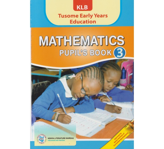 KLB Tusome Early Years Education Mathematics Grade 3
