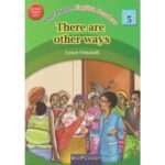 One planet English readers 5: There are other ways