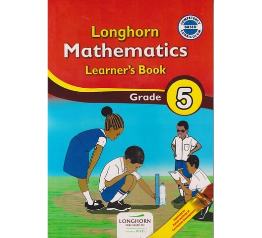 Longhorn Mathematics Learner's Book Grade 5 (Approved)
