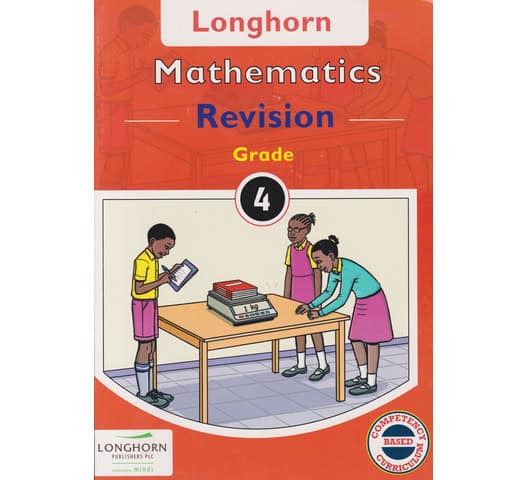 Longhorn Mathematics Revision Grade 4