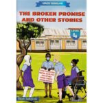 Made Familiar: The Broken promise and other stories Level 4