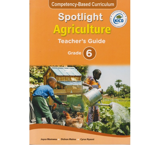 Spotlight Agriculture Teachers Grade 6 (Approved)