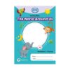 iPrimary Reception Activity Book: World Around Us, Reception 1, Spring