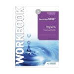 Cambridge IGCSE Physics Practical Skills Workbook (Hodder)