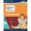 Oxford International Primary History Workbook 2