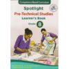 Spotlight Pre-Technical Studies Grade 8 (Approved)