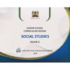 Junior Secondary Curriculum Design Social Studies Grade 8 (KICD)