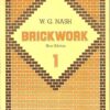 Brickwork Paperback – January 1, 1983 by W G Nash (Author)