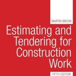Estimating and Tendering for Construction Work 5th Edition by Martin Brook (Author)
