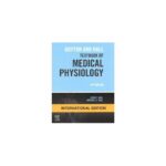 Guyton and Hall Textbook of Medical Physiology 14th edition by John E. Hall, Michael E. Hall