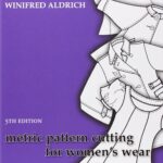 Metric Pattern Cutting for Women's Wear 5th Edition