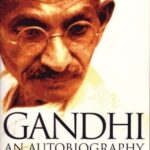 GANDHI AN AUTOBIOGRAPHY