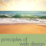 Principles of Web Design, International Edition