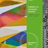 Invitation to Computer Science, International Edition