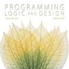 Programming Logic and Design, Comprehensive: Comprehensive Version