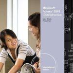 Microsoft Access 2010: Comprehensive, International Edition
