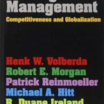 Strategic Management: Competitiveness & Globalization: Concepts & Cases