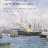 The World of Maritime and Commercial Law: Essays in Honour of Francis Rose
