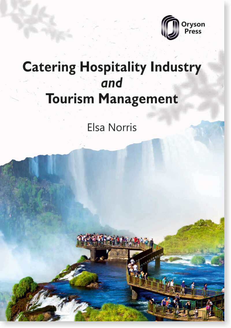 Catering Hospitality Industry and Tourism  Management