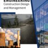 Civil Engineering Construction Design and Management