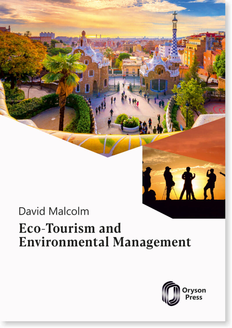 Eco-Tourism and Environmental Management 