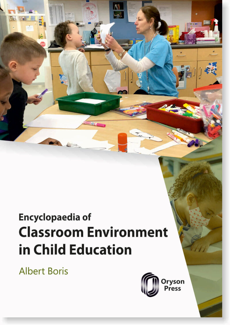 Encyclopedia Of Classroom Environment In Child Education 