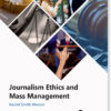 Journalism Ethics And Mass Management
