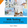 Milk Testing A Laboratory Control Of Milk