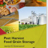 Post Harvest Food Grain Storage