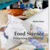 Food Science Processing Technology