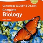 NEW Cambridge IGCSE & O Level Complete Biology: Student Book (Fourth Edition) 4th Revised edition
